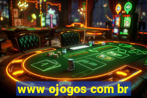 www ojogos com br